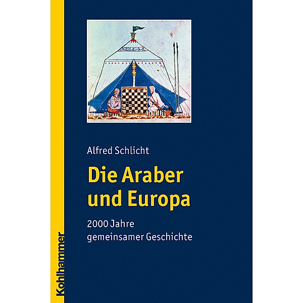 Die Araber und Europa, Alfred Schlicht