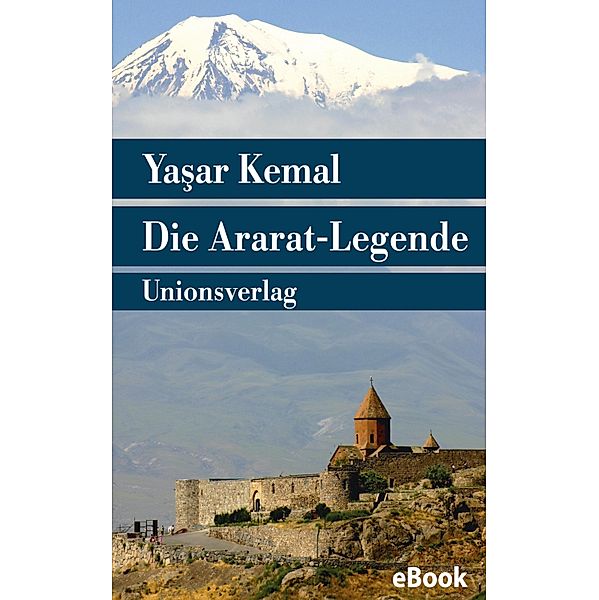 Die Ararat-Legende, Yasar Kemal