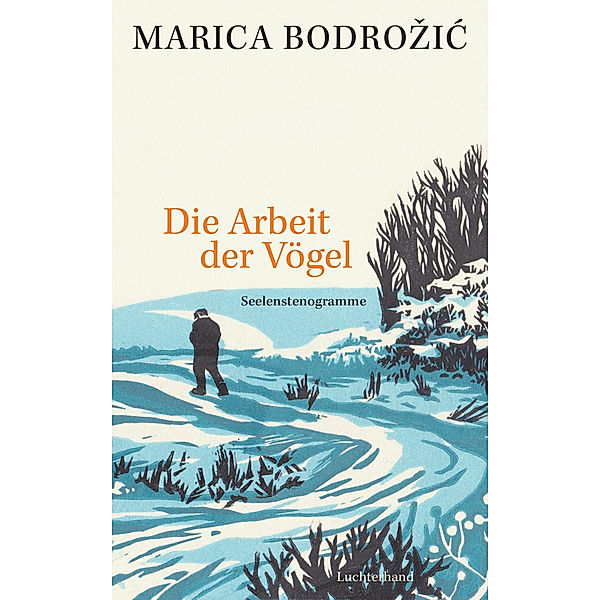 Die Arbeit der Vögel, Marica Bodrozic