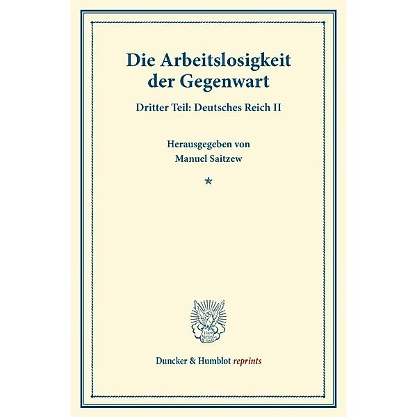 Die Arbeitslosigkeit der Gegenwart..Tl.3