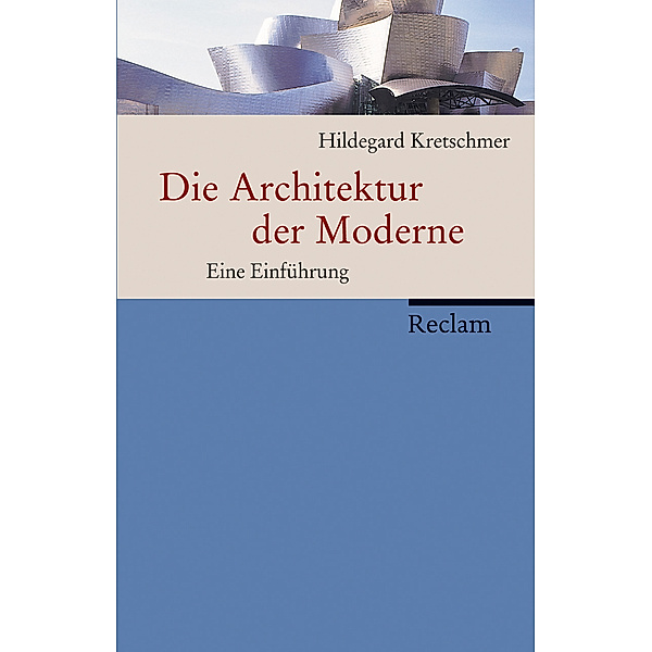 Die Architektur der Moderne, Hildegard Kretschmer