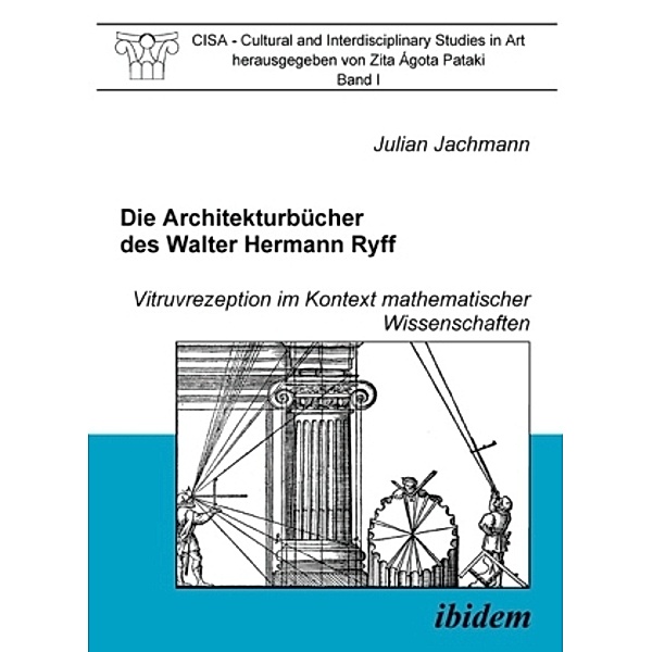 Die Architekturbücher des Walter Hermann Ryff, Julian Jachmann