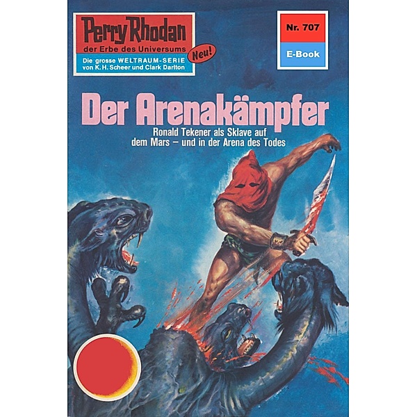 Die Arenakämpfer / Perry Rhodan-Zyklus Aphilie Bd.707, H. G. Ewers