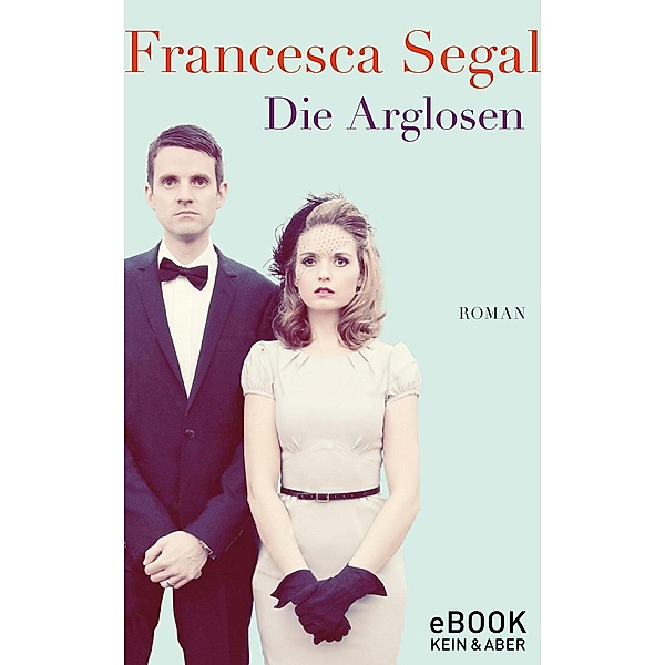 Die Arglosen, Francesca Segal