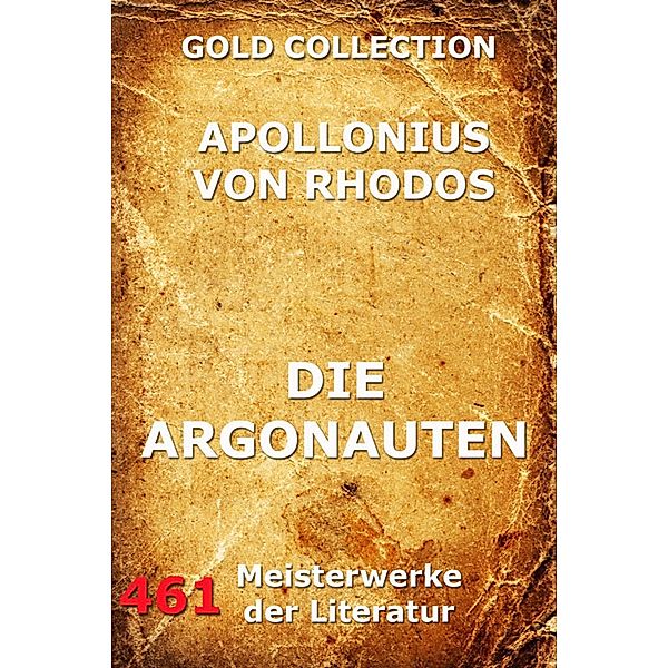Die Argonauten, Apollonius von Rhodos