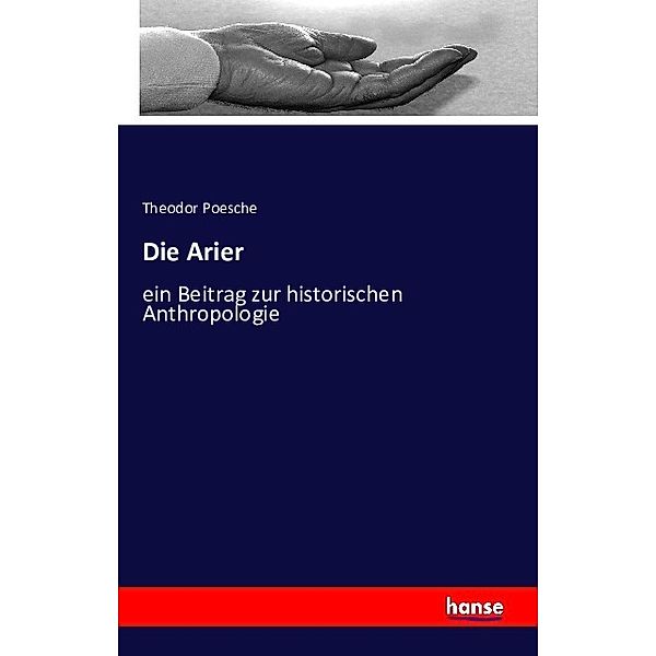 Die Arier, Theodor Poesche