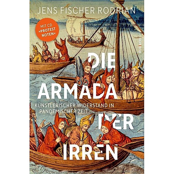Die Armada der Irren, Jens Fischer Rodrian