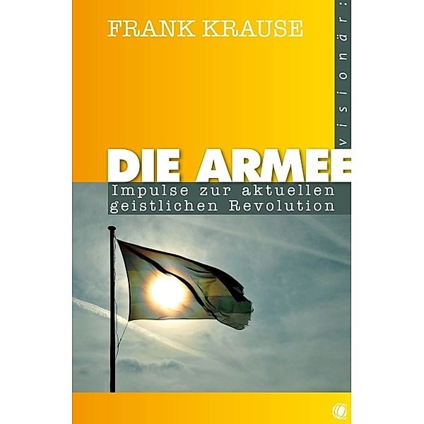 Die Armee, Frank Krause