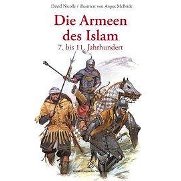 Die Armeen des Islam, David Nicolle