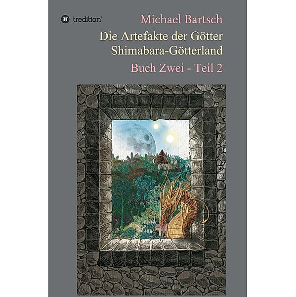 Die Artefakte der Götter - Shimabara-Götterland, Michael Bartsch