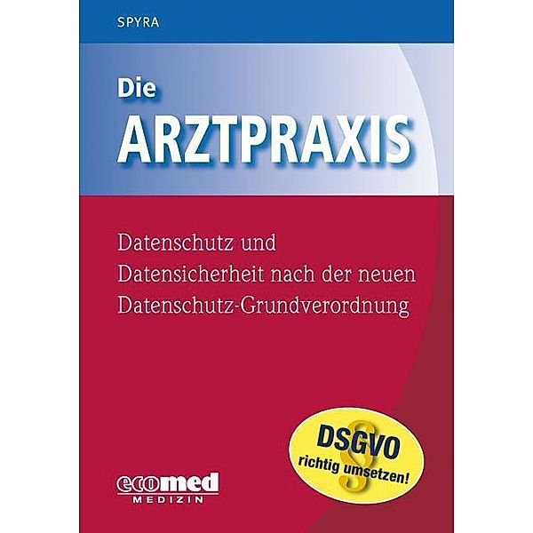 Die Arztpraxis, Guntram Fischer, Gerald Spyra