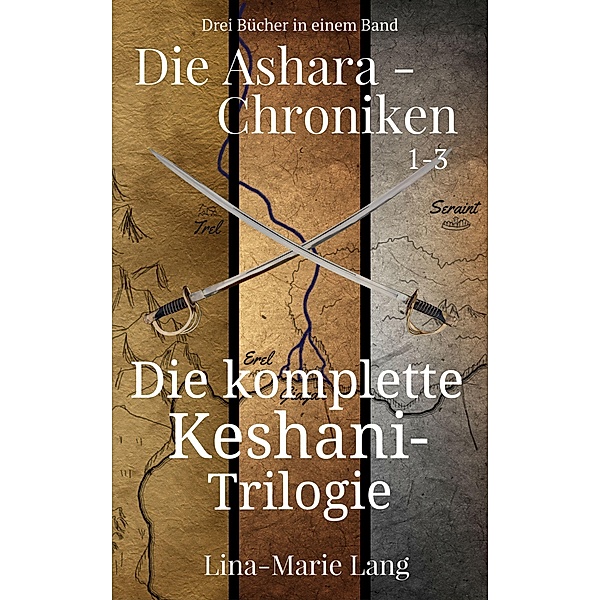 Die Ashara-Chroniken 1-3, Lina-Marie Lang