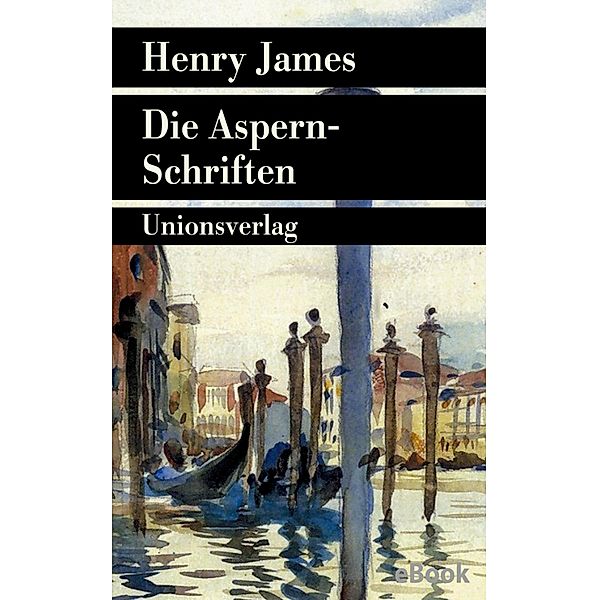 Die Aspern-Schriften, Henry James