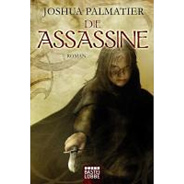 Die Assassine, Joshua Palmatier