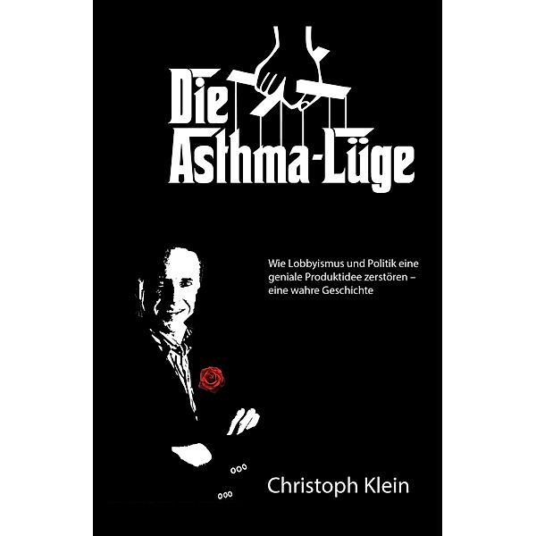 Die Asthma-Lüge, Christoph Klein