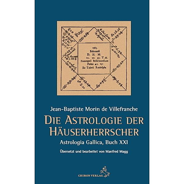 Die Astrologie der Häuserherrscher, Jean-Baptiste Morin de Villefranche