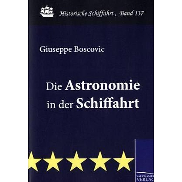 Die Astronomie in der Schiffahrt, Guiseppe Boscovic