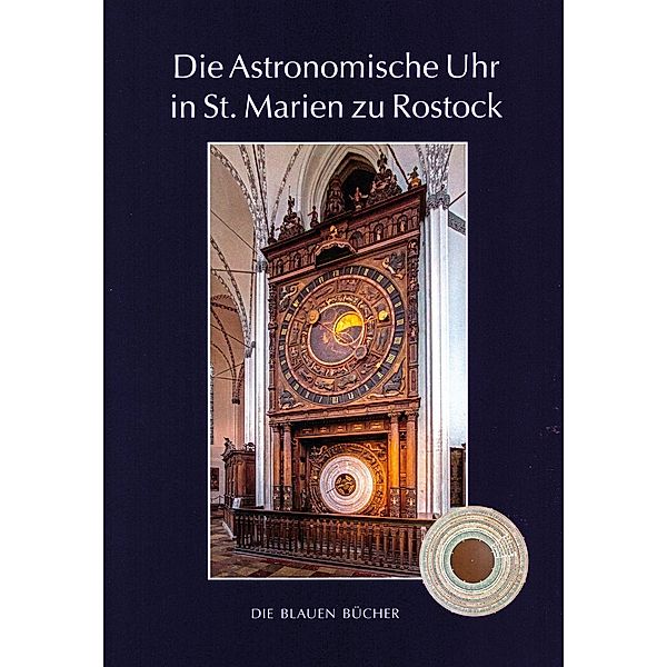 Die Astronomische Uhr in St. Marien zu Rostock Buch versandkostenfrei