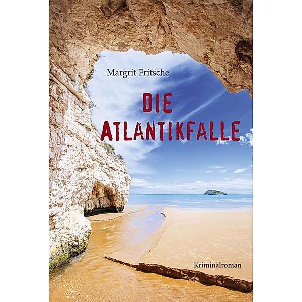 Die Atlantikfalle, Margrit Fritsche