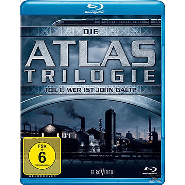 Die Atlas Trilogie - Teil 1 - Wer ist John Galt?, Die Atlas Trilogie, Bd