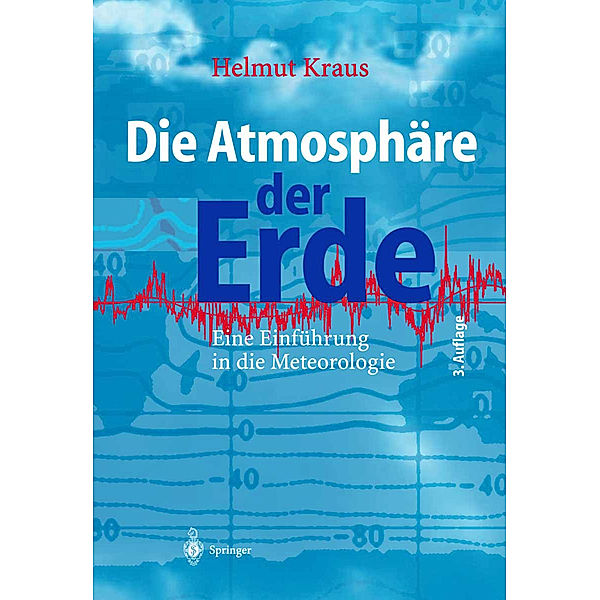 Die Atmosphäre der Erde, Helmut Kraus