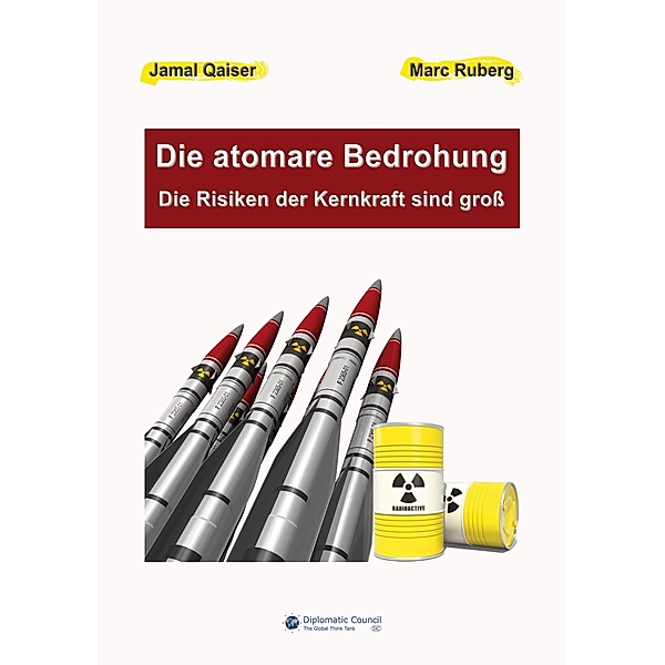 Die atomare Bedrohung, Jamal Qaiser, Marc Ruberg