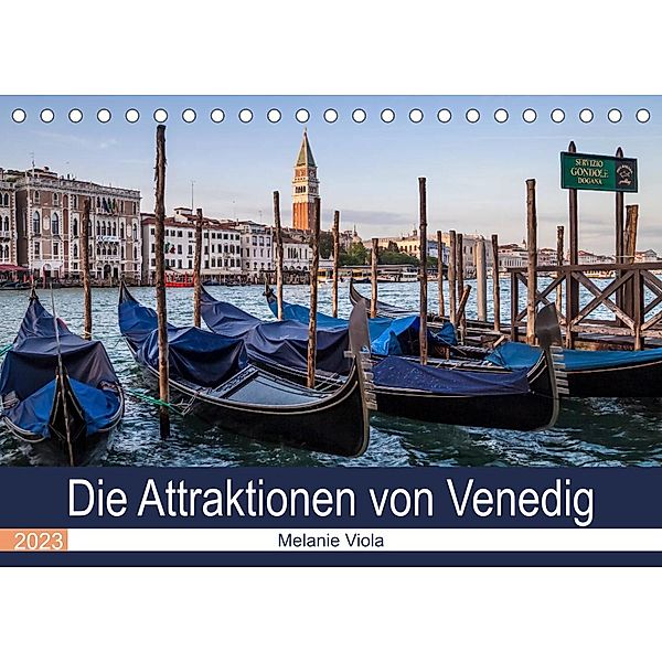 Die Attraktionen von Venedig (Tischkalender 2023 DIN A5 quer), Melanie Viola