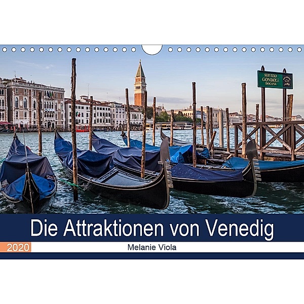Die Attraktionen von Venedig (Wandkalender 2020 DIN A4 quer), Melanie Viola