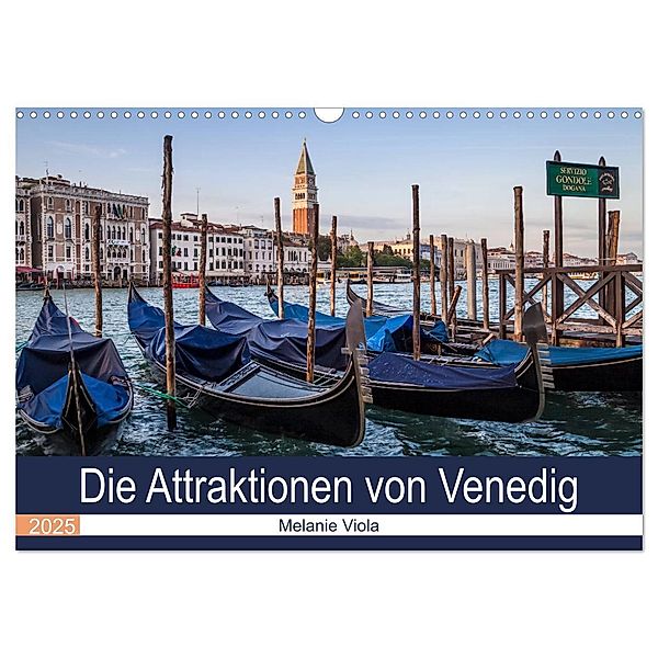 Die Attraktionen von Venedig (Wandkalender 2025 DIN A3 quer), CALVENDO Monatskalender, Calvendo, Melanie Viola