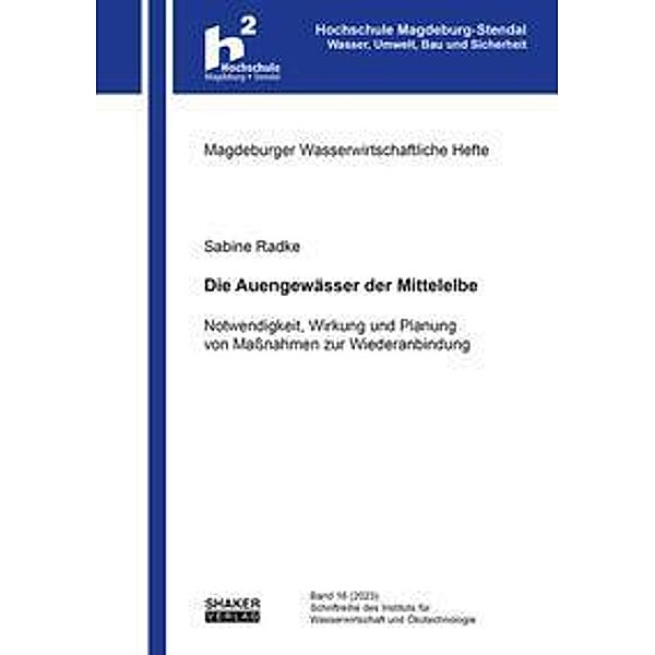 Die Auengewässer der Mittelelbe, Sabine Radke