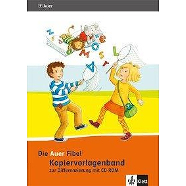 Die Auer Fibel, Ausgabe Bayern (2014): 1 Die Auer Fibel 1, m. 1 CD-ROM
