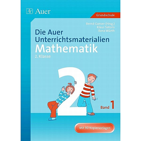 Die Auer Unterrichtsmaterialien (für) Mathematik: 2. Jahrgangsstufe