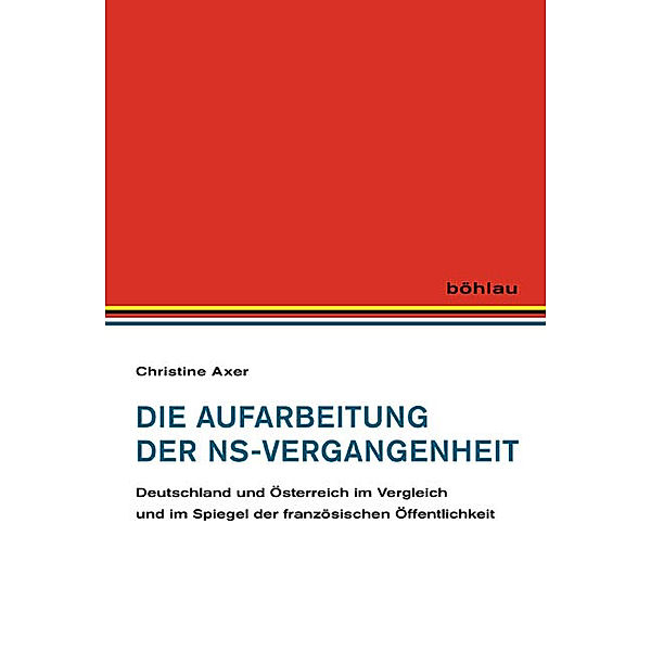 Die Aufarbeitung der NS-Vergangenheit, Christine Axer