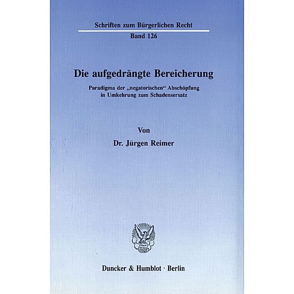 Die aufgedrängte Bereicherung., Jürgen Reimer