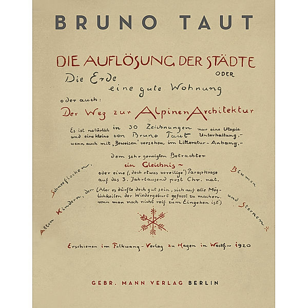 Die Auflösung der Städte, Bruno Taut