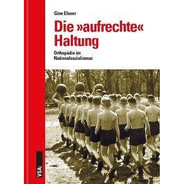 Die aufrechte Haltung, Gine Elsner