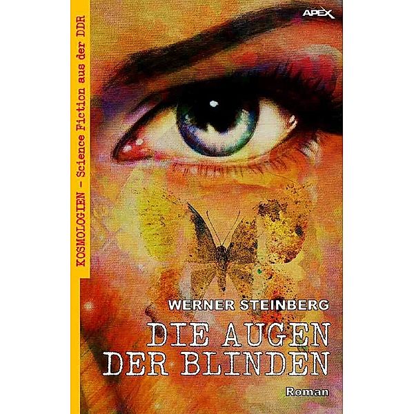 DIE AUGEN DER BLINDEN, Werner Steinberg