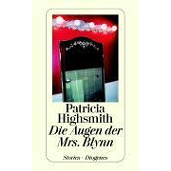 Die Augen der Mrs. Blynn, Patricia Highsmith