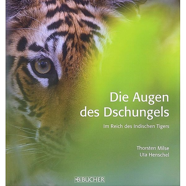 Die Augen des Dschungels, Thorsten Milse, Uta Henschel