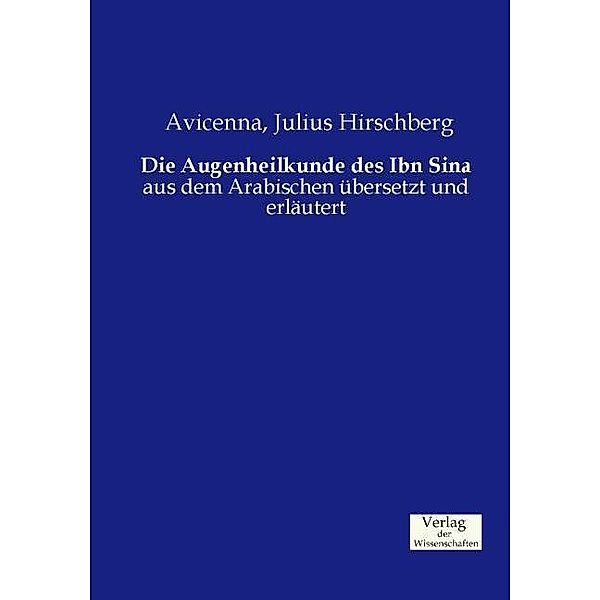 Die Augenheilkunde des Ibn Sina, Avicenna, Julius Hirschberg