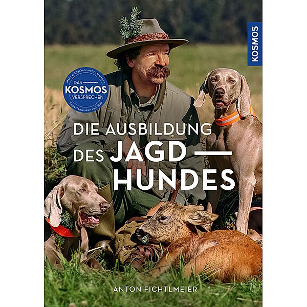 Die Ausbildung des Jagdhundes, Anton Fichtlmeier