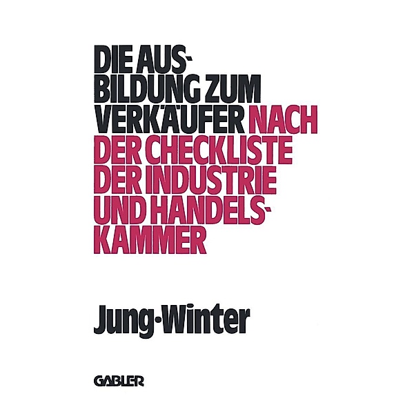 Die Ausbildung zum Verkäufer, Peter Jung, Franz-Josef Winter