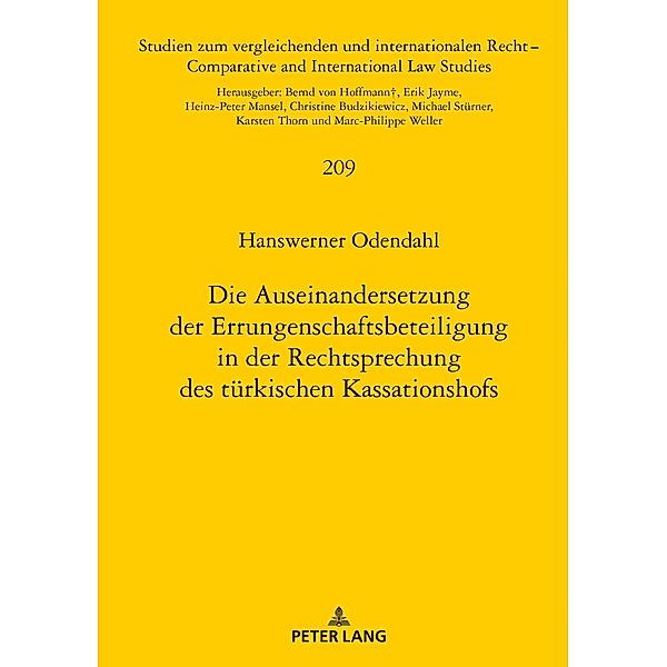 Die Auseinandersetzung der Errungenschaftsbeteiligung in der Rechtsprechung des tuerkischen Kassationshofs, Odendahl Hanswerner Odendahl