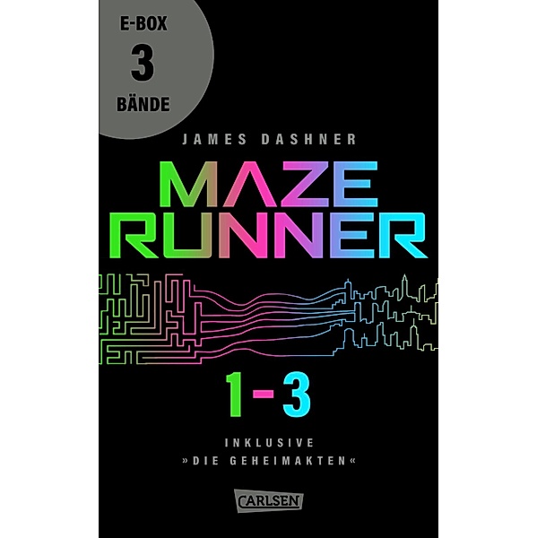 Die Auserwählten - Band 1-3 der nervenzerfetzenden Maze-Runner-Serie in einer E-Box! / Die Auserwählten - Maze Runner, James Dashner