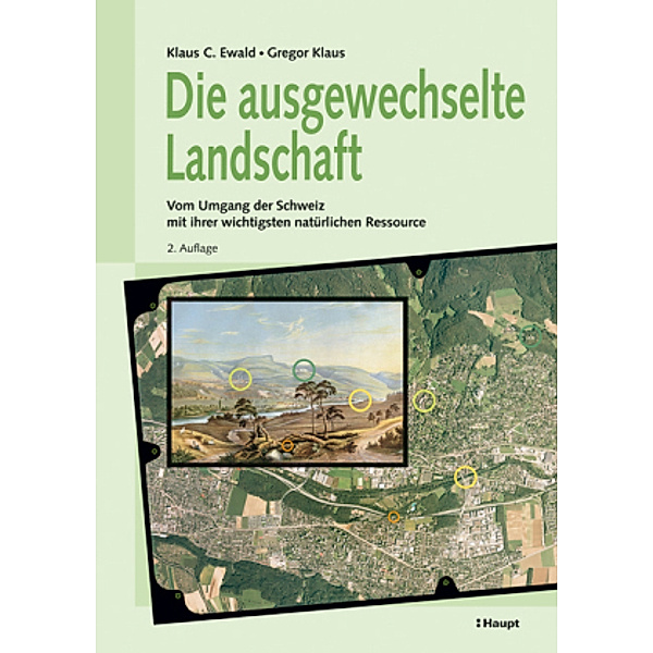 Die ausgewechselte Landschaft, Klaus C. Ewald, Gregor Klaus