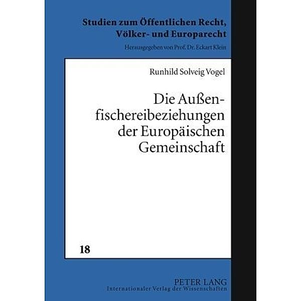 Die Außenfischereibeziehungen der Europäischen Gemeinschaft, Runhild Solveig Dann