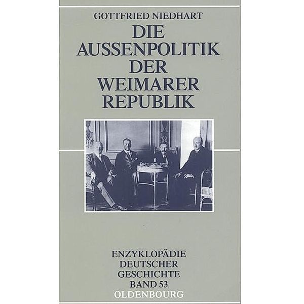 Die Aussenpolitik der Weimarer Republik / Jahrbuch des Dokumentationsarchivs des österreichischen Widerstandes, Gottfried Niedhart