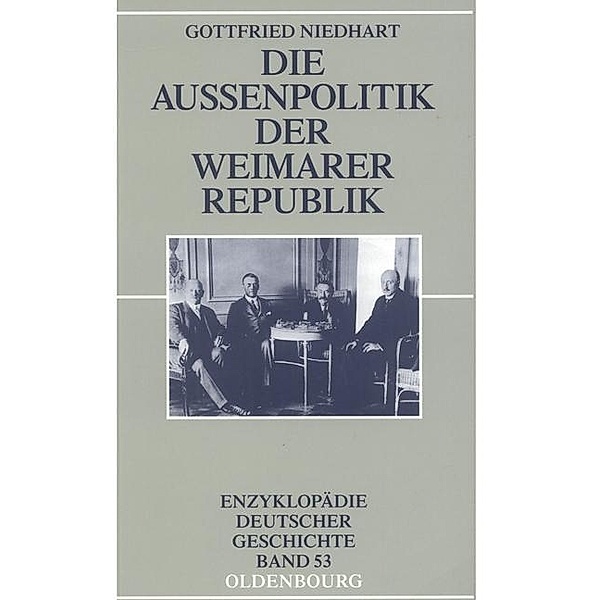 Die Außenpolitik der Weimarer Republik / Jahrbuch des Dokumentationsarchivs des österreichischen Widerstandes, Gottfried Niedhart