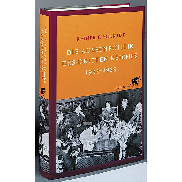 Die Aussenpolitik des Dritten Reiches 1933-1939, Rainer F. Schmidt