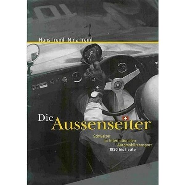 Die Aussenseiter, Hans Treml, Nina Treml